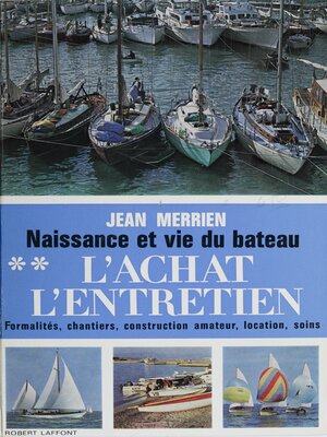 cover image of Naissance et vie du bateau (2)
